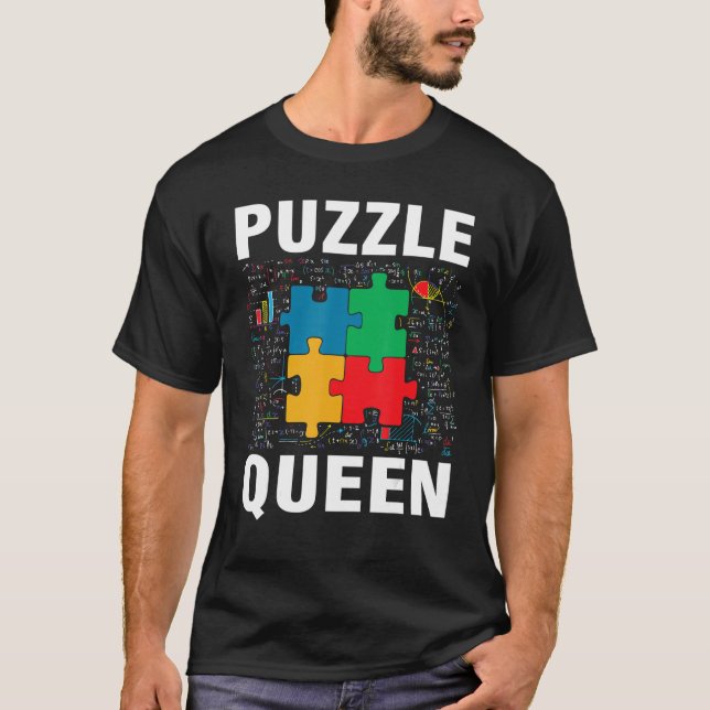 Funny Puzzle Queen Jigsaw Puzzles Math Lover T-Shirt (Front)