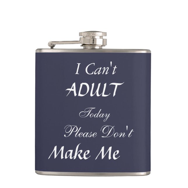 Funny Qoute Hip Flask (Front)