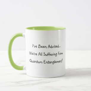 Funny "Quantum Entanglement" Coffee Mug