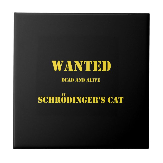 Funny Quantum Joke: Schrödinger’s Cat on the Loose Ceramic Tile (Front)