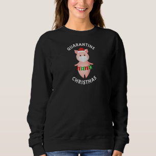 Funny Quarantine Christmas 2020 Pig Matching Famil Sweatshirt