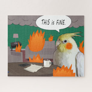 Funny Quarantine Cockatiel This Is Fine Chaos Meme Jigsaw Puzzle