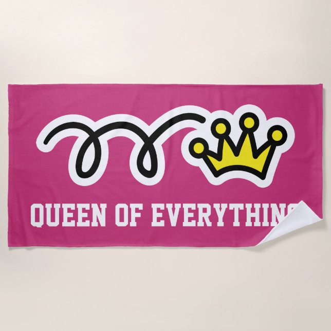 Funny Queen of everything beach towel gift for her (Front)