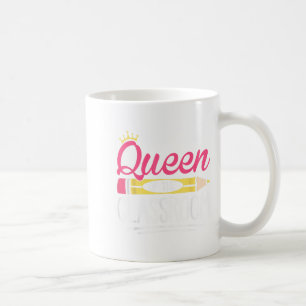 Funny Queen Of The Clroom School Teacher  Coffee Mug