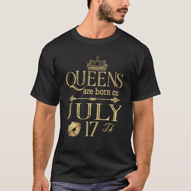 Funny Queens Are Born On July 17Th Birthday Women T-Shirt (Front)
