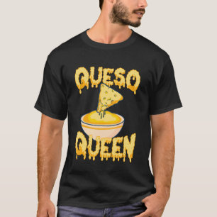 Funny Queso Design for Women Girls Kids Cheese Que T-Shirt