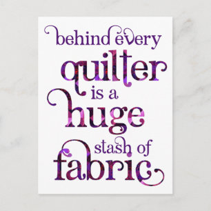 Funny Quilt Quote Quilting Stash Postcard