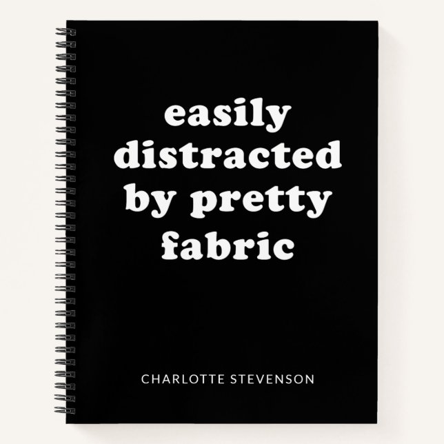 Funny Quilter Fabric Quote Personalised Name Black Notebook (Front)