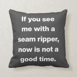 Funny Quilter Problems Quote Cushion