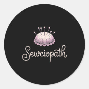 Funny Quilting Design For Men Women Sewing Sew Qui Classic Round Sticker