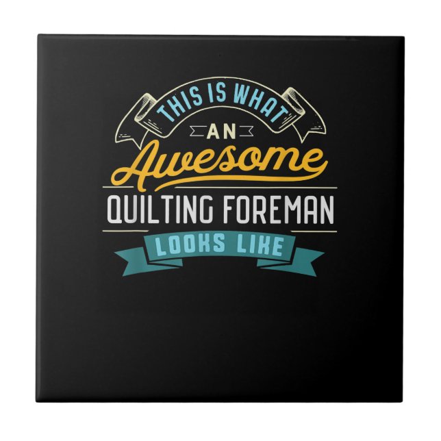 Funny Quilting Eman Awesome Job Occupation Ceramic Tile (Front)