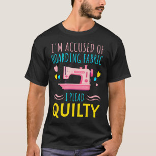 Funny Quilting Quilt Sewing Craft Pun Women T-Shirt