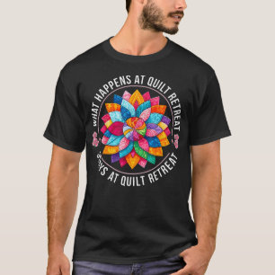 Funny Quilting Quilter Sewer Sewing What Happens A T-Shirt