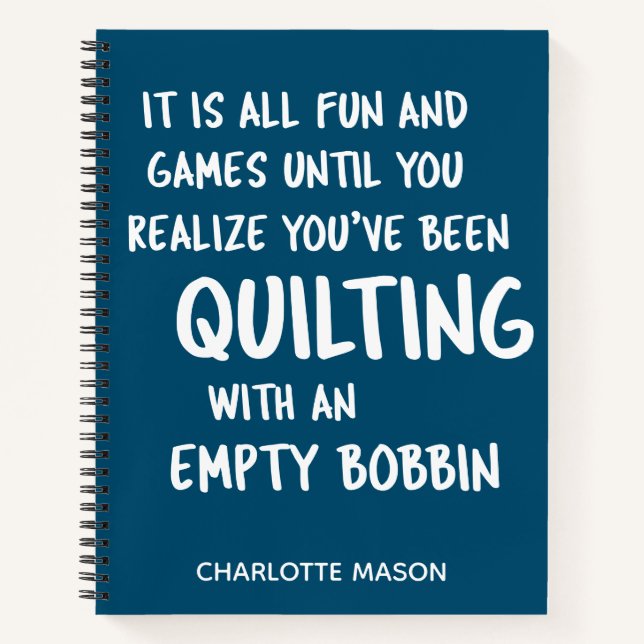 Funny Quilting Quote for Quilters Personalised Notebook (Front)