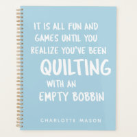 Funny Quilting Quote for Quilters Personalised