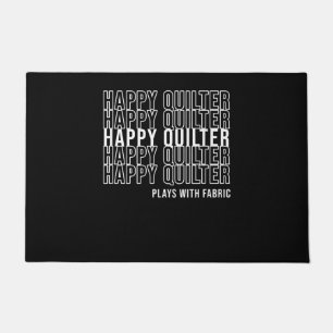 Funny Quilting Quote Quilters Plays With Fabric Doormat