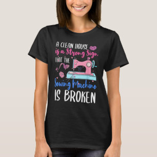Funny Quilting Seamstress Sewing Themed T-Shirt
