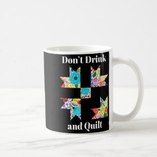 Funny Quilting Sewing Quilt Quilter Gift  Coffee Mug