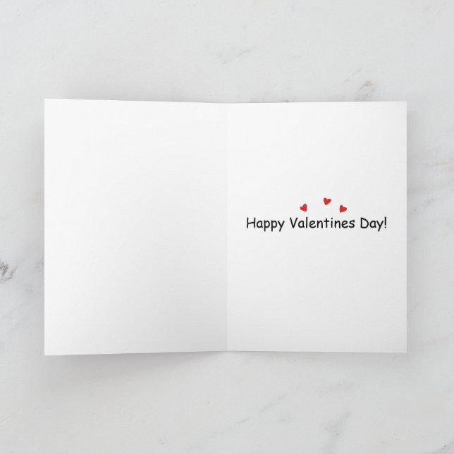 Funny Quirky Valentine’s Day Card (Inside)