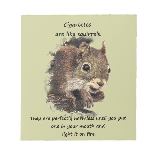 Funny Quit Smoking Motivational Quote Notepad (Front)