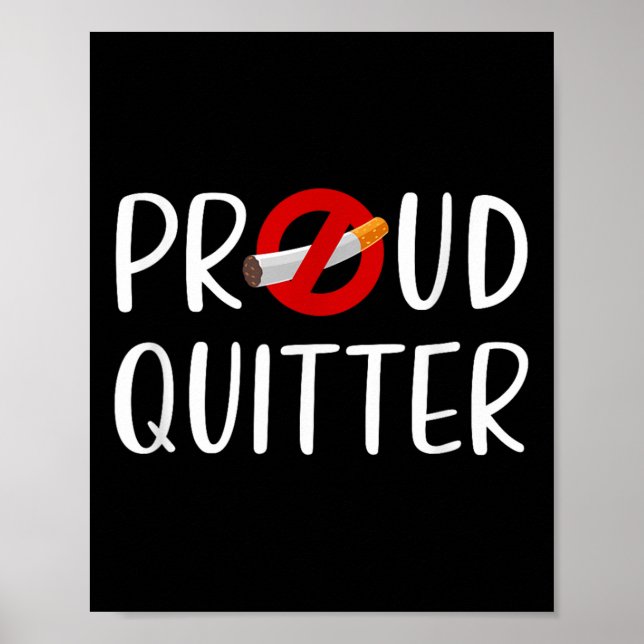 Funny Quitting Smoking Quote  Poster (Front)