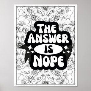 Funny Quote Adult Colouring Poster