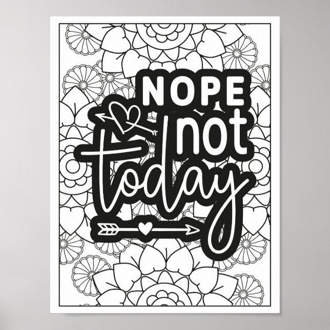 Funny Quote Adult Colouring Poster (Front)