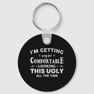 Funny Quote Art For Sarcastic People Men Women Gag Key Ring