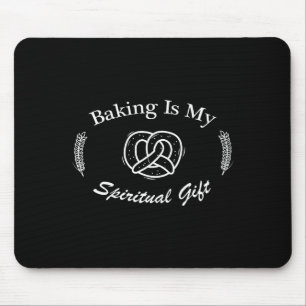 Funny Quote Baking Is My Sritual Gift For Pastry L Mouse Pad