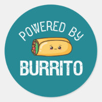 Funny Quote Burrito and Mexican Food Lover