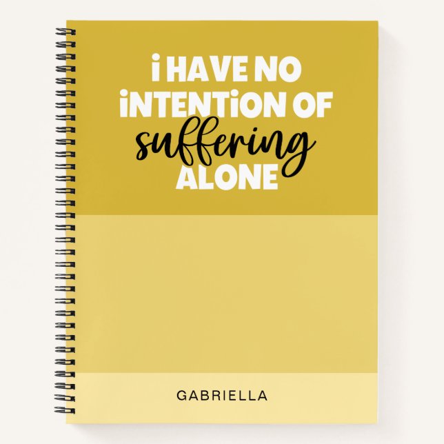 Funny Quote Butter Yellow Suffer Alone Colorblock Notebook (Front)