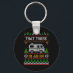 Funny Quote Camp Camper Xmas Tree Ornaments Uni Rv Key Ring<br><div class="desc">Funny Quote Camp Camper Xmas Tree Ornaments Uni Rv Camping Truck Ugly Christmas Family</div>