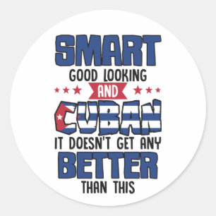 Funny Quote Cuban Flag Nationality Classic Round Sticker