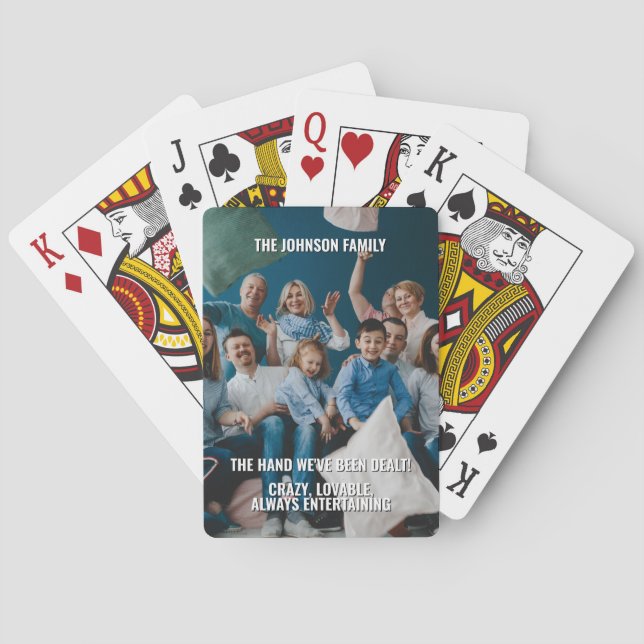Funny Quote Custom Family Photo Name  Playing Cards (Back)