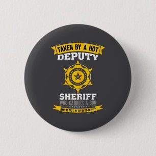 Funny Quote Deputy Sheriff Wife  6 Cm Round Badge