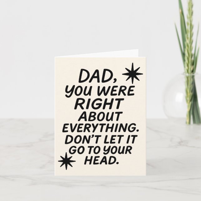 Funny Quote Father's Day Dad Love Joke Card (Front)