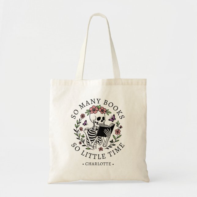 Funny Quote For Book Lover Skeleton Personalised Tote Bag (Front)