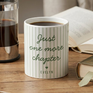Funny Quote For Book Lovers Sage Green Script Coffee Mug