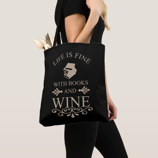 funny quote for books and wine lover tote bag (Close Up)
