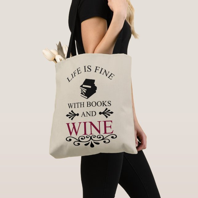 funny quote for books and wine lover tote bag (Close Up)