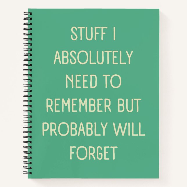 Funny Quote for Forgetful People To Do List Notebook (Front)