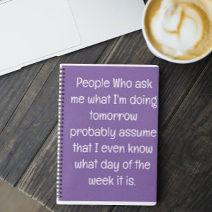 Funny Quote for Forgetful People To Do List Spiral Notebook