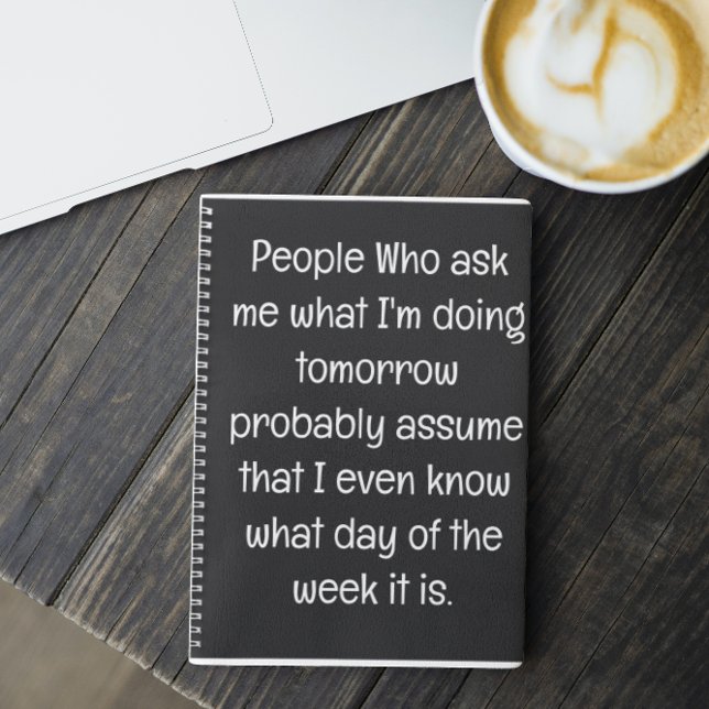 Funny Quote for Forgetful People To Do List Spiral Notebook (Creator Uploaded)