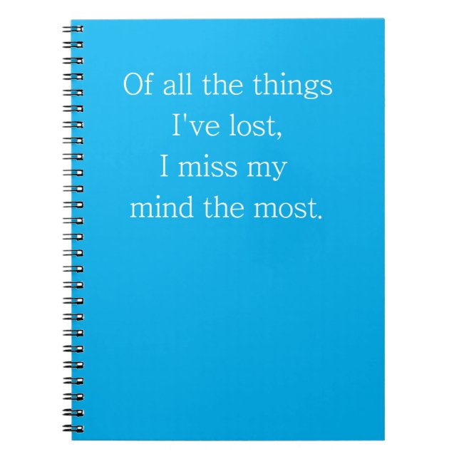Funny Quote for Forgetful People To Do List Teal  Notebook (Front)