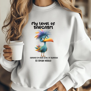 Funny Quote Grumpy Bird My Level of Sarcasm T-Shirt