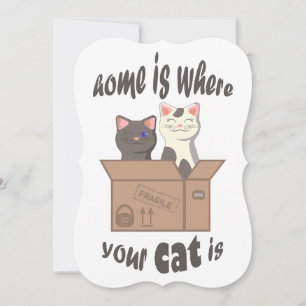 Funny quote Home is where your cat is