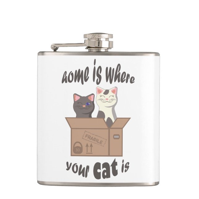 Funny quote Home is where your cat is Hip Flask (Front)