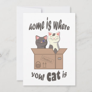 Funny quote Home is where your cat is Holiday Card