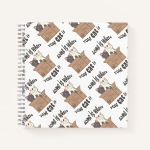 Funny quote Home is where your cat is Notebook