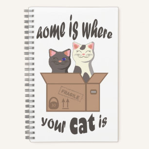Funny quote Home is where your cat is Notebook